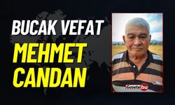 Bucak Vefat: Mehmet Candan Vefat Etmiştir