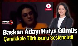 Başkan Adayı Hülya Gümüş Çanakkale Türküsünü Seslendirdi