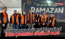 Bucak İşletme Fakültesi Öğrencileri İftar Çadırında Gönüllü Oldu