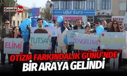 Burdur'da Dünya Otizm Farkındalık Günü için bir araya gelindi