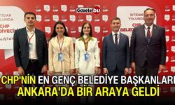 CHP'nin En Genç Belediye Başkanları Ankara'da Bir Araya Geldi