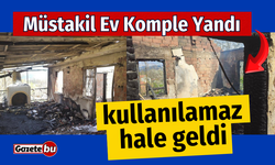 Müstakil ev yanarak kullanılamaz hale geldi