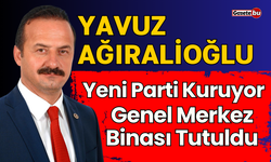 Yavuz Ağıralioğlu Yeni Parti Kuruyor, Genel Merkez Binası Tutuldu