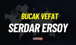 Bucak Vefat: Serdar Ersoy Vefat Etmiştir