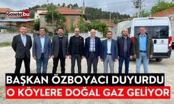 Başkan Özboyacı duyurdu: Burdur’da o köylere doğal gaz geliyor