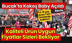 Bucak'ta Kokoş Baby Açıldı, Kaliteli Ürün Uygun Fiyat Sizleri Bekliyor