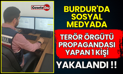 Burdur'da Sosyal Medyasında PKK YPG Propagandası Yapan 1 Kişi Yakalandı