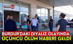 Burdur'daki diyaliz olayında üçüncü ölüm haberi geldi