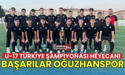 U-17 Türkiye Şampiyonası Heyecanı: Başarılar Oğuzhanspor!