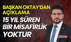 Başkan Oktay'dan açıklama: "15 yıl süren bir misafirlik yoktur"