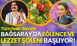 Bağsaray'da eğlence ve lezzet şöleni başlıyor! Tüm halk davetli