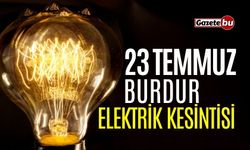 Burdur 23 Temmuz Elektrik Kesintisi | AEDAŞ ELEKTRİK KESİNTİSİ