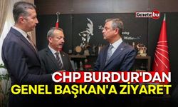 CHP Burdur'dan Genel Başkan'a ziyaret