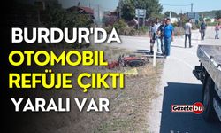 Burdur'da otomobil refüje çıktı, yaralı var