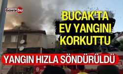 Bucak'ta evde çıkan yangın hızla sönndürüldü!