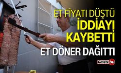 Et Fiyatı Düştü, İddiayı Kaybetti: Et Döner Dağıttı