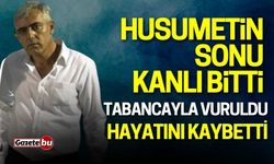 Husumet kanlı bitti: 1 kişi hayatını kaybetti