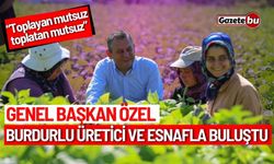 Genel Başkan Özel, Burdurlu üretici ve esnafla buluştu