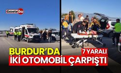 Burdur’da iki otomobil çarpıştı: 7 yaralı