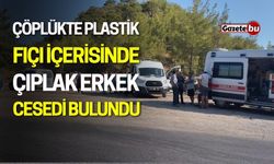 Çöplükte Plastik Fıçı İçinde Çıplak Erkek Cesedi Bulundu