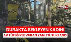 Durakta bekleyen kadını av tüfeğiyle vuran zanlı tutuklandı