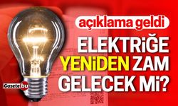 Elektriğe yeniden zam gelecek mi? Açıklama geldi