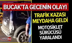 Bucak’ta Gecenin Olayı, Yaralamalı Trafik Kazası 1 Yaralı