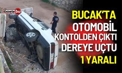 Bucak'ta kontrolden çıkan otomobil dereye uçtu: 1 yaralı