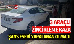 3 araçlı zincirleme kaza, şans eseri yaralanan olmadı