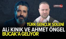 Ali Kınık ve Ahmet Öngel Bucak'ta sahne alacak