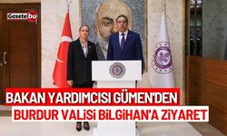 Bakan Yardımcısı Gümen'den Burdur Valisi Bilgihan'a ziyaret