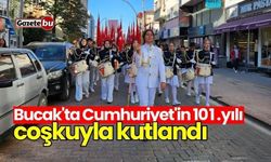 Bucak'ta Cumhuriyet'in 101.yılı coşkuyla kutlandı