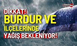 Aman dikkat: Burdur ve ilçelerinde yağış bekleniyor! 12 Ekim 2024 Hava durumu