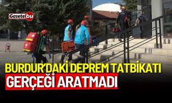 Burdur’da okuldaki deprem tatbikatı gerçeği aratmadı