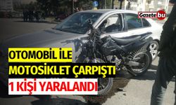 Otomobil ile Motosiklet Çarpıştı: 1 Kişi Yaralandı