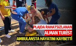 Plajda Rahatsızlanan Alman Turist Ambulansta Hayatını Kaybetti