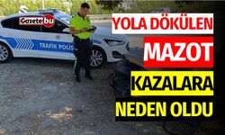 Yola Dökülen Mazot Kazalara Neden Oldu