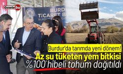 Burdur'da tarımda yeni dönem! Az su tüketen yem bitkisi