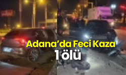 Adana'da Feci Kaza: Motosiklet ile Otomobil Çarpıştı 1 ölü