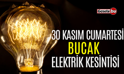 Bucak 30 Kasım Elektrik Kesintisi | AEDAŞ ELEKTRİK KESİNTİSİ