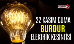 Burdur 22 Kasım Elektrik Kesintisi | AEDAŞ ELEKTRİK KESİNTİSİ