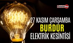 Burdur 27 Kasım Elektrik Kesintisi | AEDAŞ ELEKTRİK KESİNTİSİ