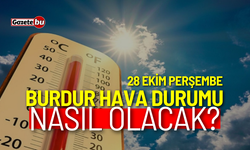 Burdur ve ilçeleri hava durumu nasıl olacak? 28 Kasım 2024