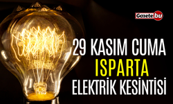 Isparta 29 Kasım Elektrik Kesintisi | AEDAŞ ELEKTRİK KESİNTİSİ