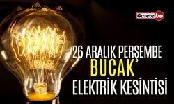 Bucak 26 Aralık Elektrik Kesintisi | AEDAŞ ELEKTRİK KESİNTİSİ