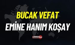 Bucak vefat: Emine Hanım Koşay vefat etti