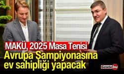 MAKÜ, 2025 Masa Tenisi Avrupa Şampiyonasına Ev Sahipliği Yapacak