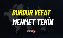 Bucak vefat: Mehmet Tekin vefat etti