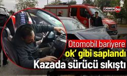 Otomobil bariyere ’ok’ gibi saplandı: Kazada sürücü sıkıştı