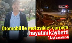 Otomobil ile motosiklet çarpıştı: 1 ölü 1 yaralı